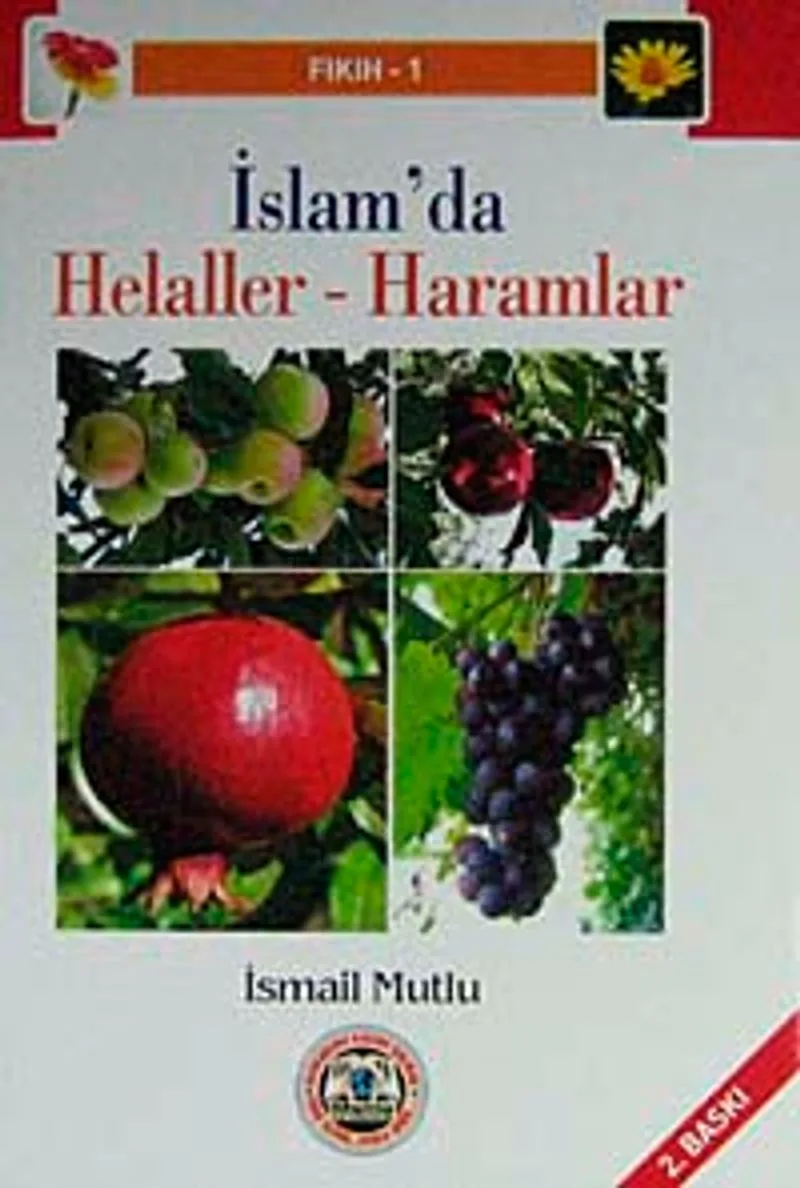 İslam'da Helalleler ve Haramlar