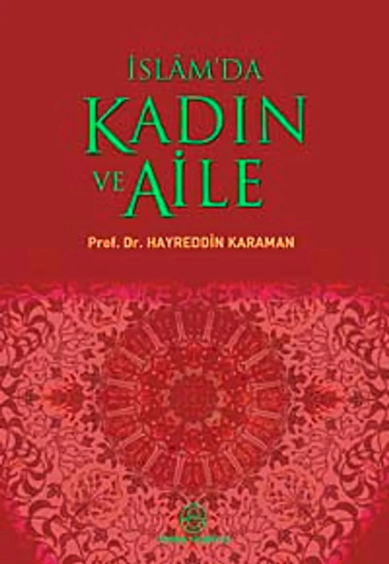 İslam'da Kadın ve Aile