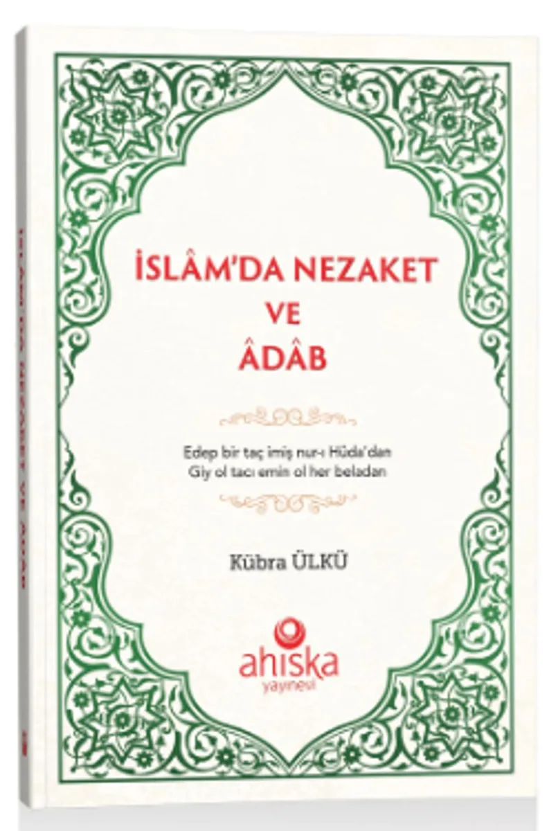İslam'da Nezaket ve Adab