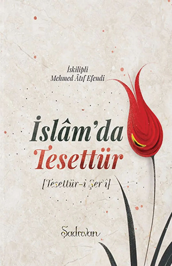 İslam'da Tesettür Tesettür-i Şer'i