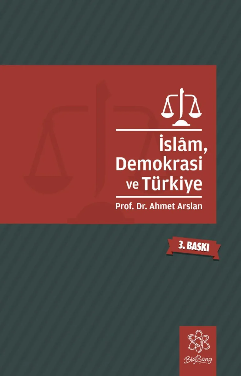 İslam, Demokrasi ve Türkiye