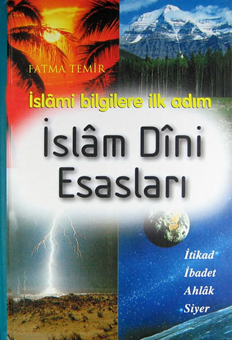 İslam Dini Esasları (Ciltli) İslami Bilgilere İlk Adım