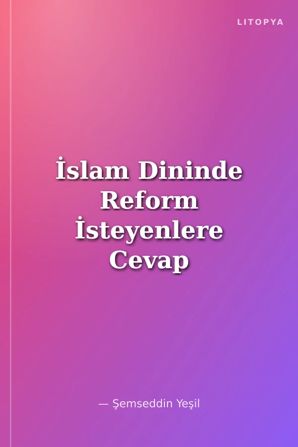 İslam Dininde Reform İsteyenlere Cevap Hz. İsa'nın Huzurunda Metropolite Cevap