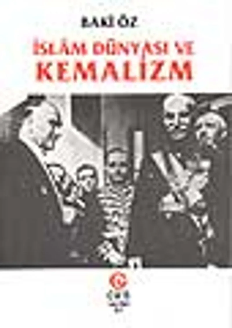 İslam Dünyası ve Kemalizm