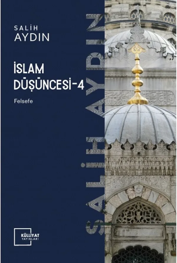 İslam Düşüncesi 4 / Felsefe