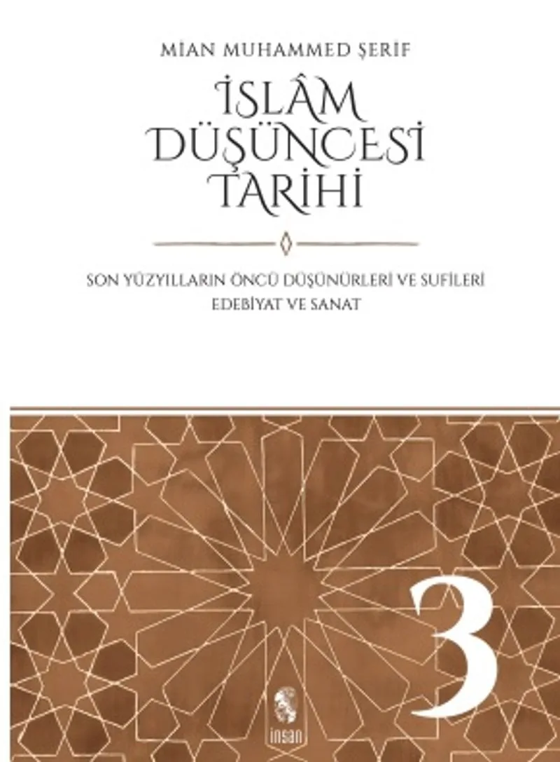 İslam Düşüncesi Tarihi 3 Son Yüzyılların Öncü Düşünürleri ve Sufileri - Edebiyat ve Sanat
