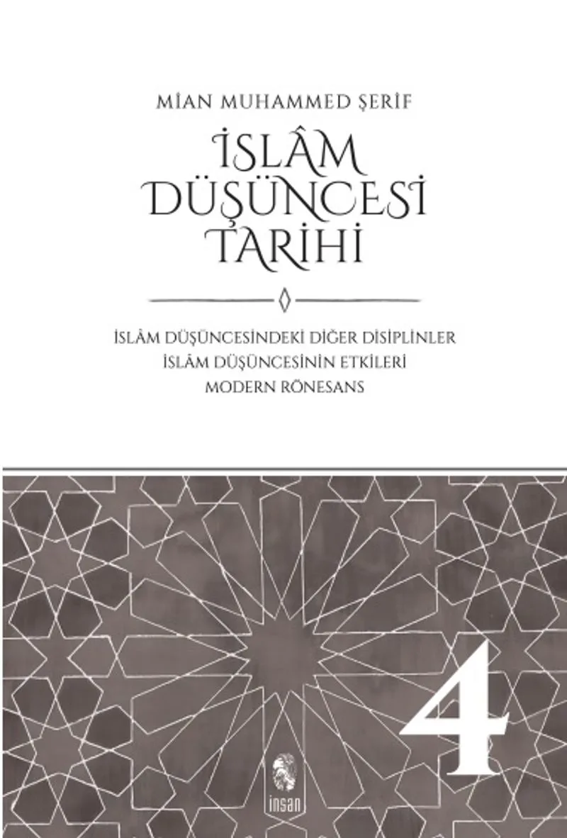 İslam Düşüncesi Tarihi 4 İslam Düşüncesindeki Diğer Disiplinler - İslam Düşüncesinin Etkileri - Modern Rönesans