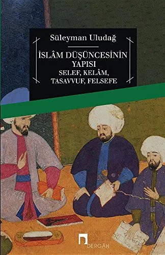 İslam Düşüncesinin Yapısı