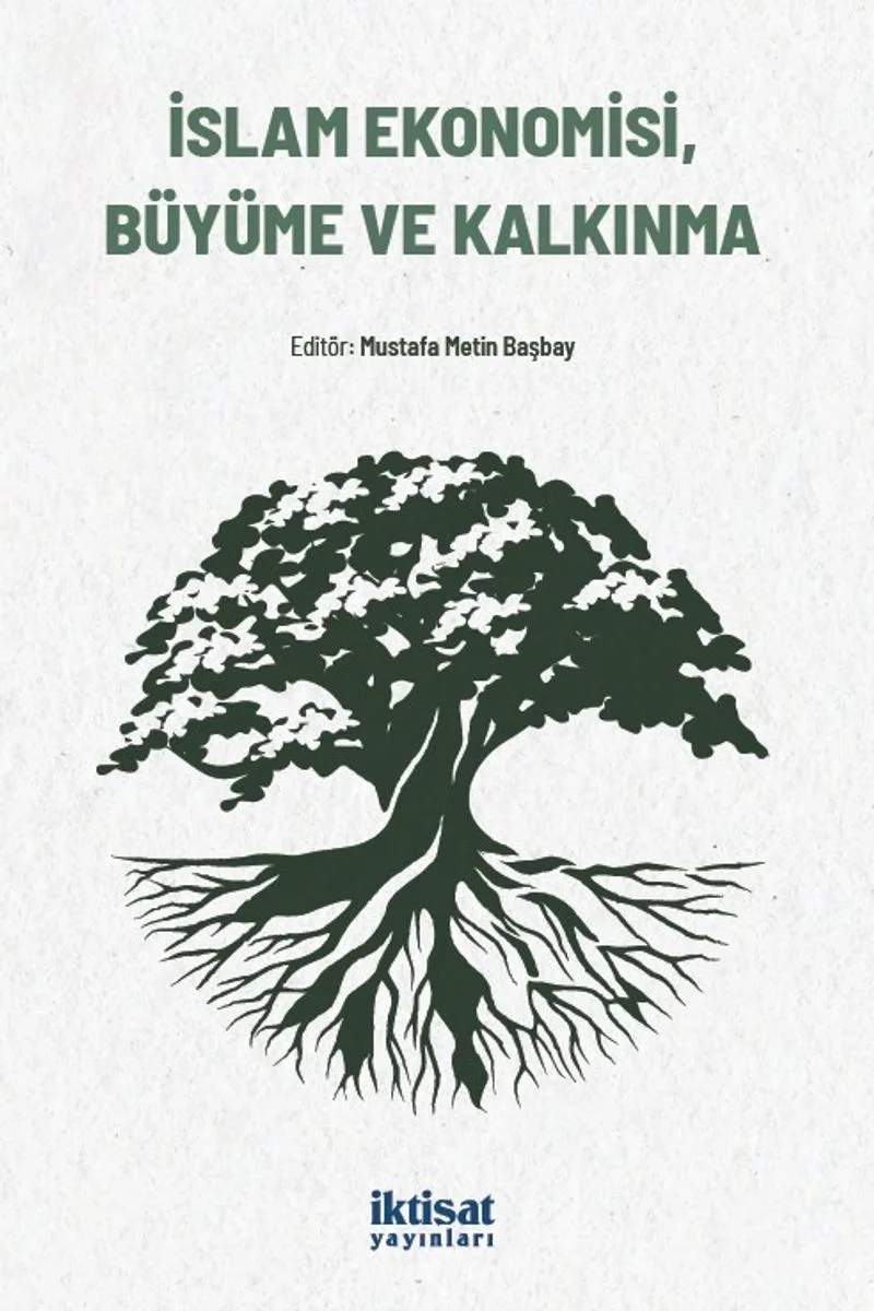 İslam Ekonomisi, Büyüme ve Kalkınma