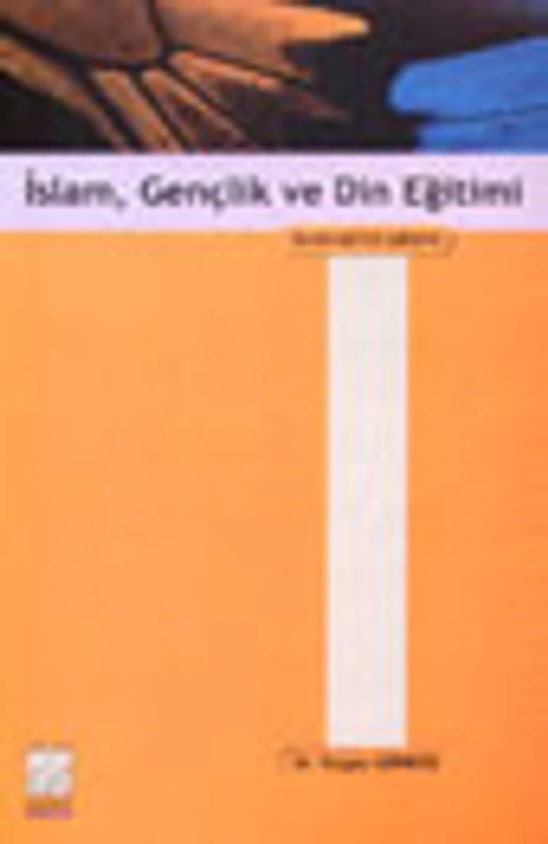 İslam, Gençlik ve Din Eğitimi
