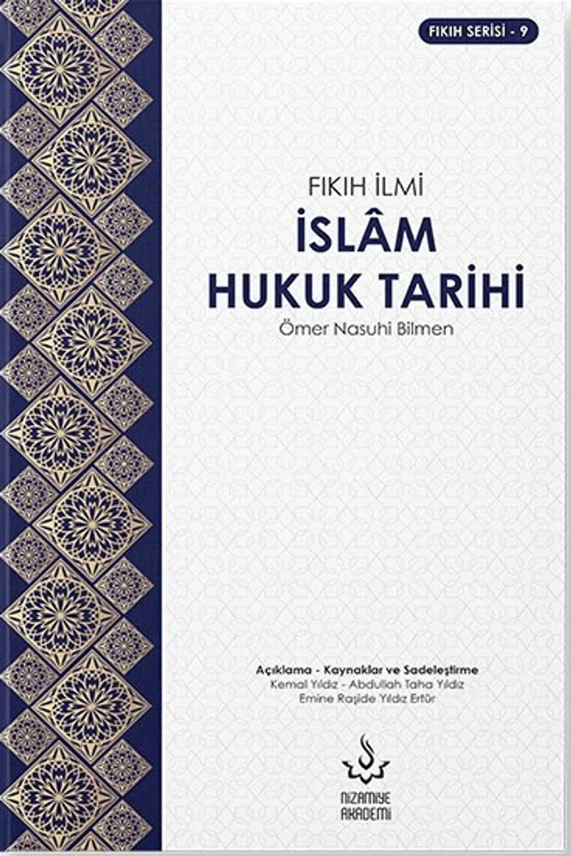 İslam Hukuk Tarihi - Fıkıh İlmi
