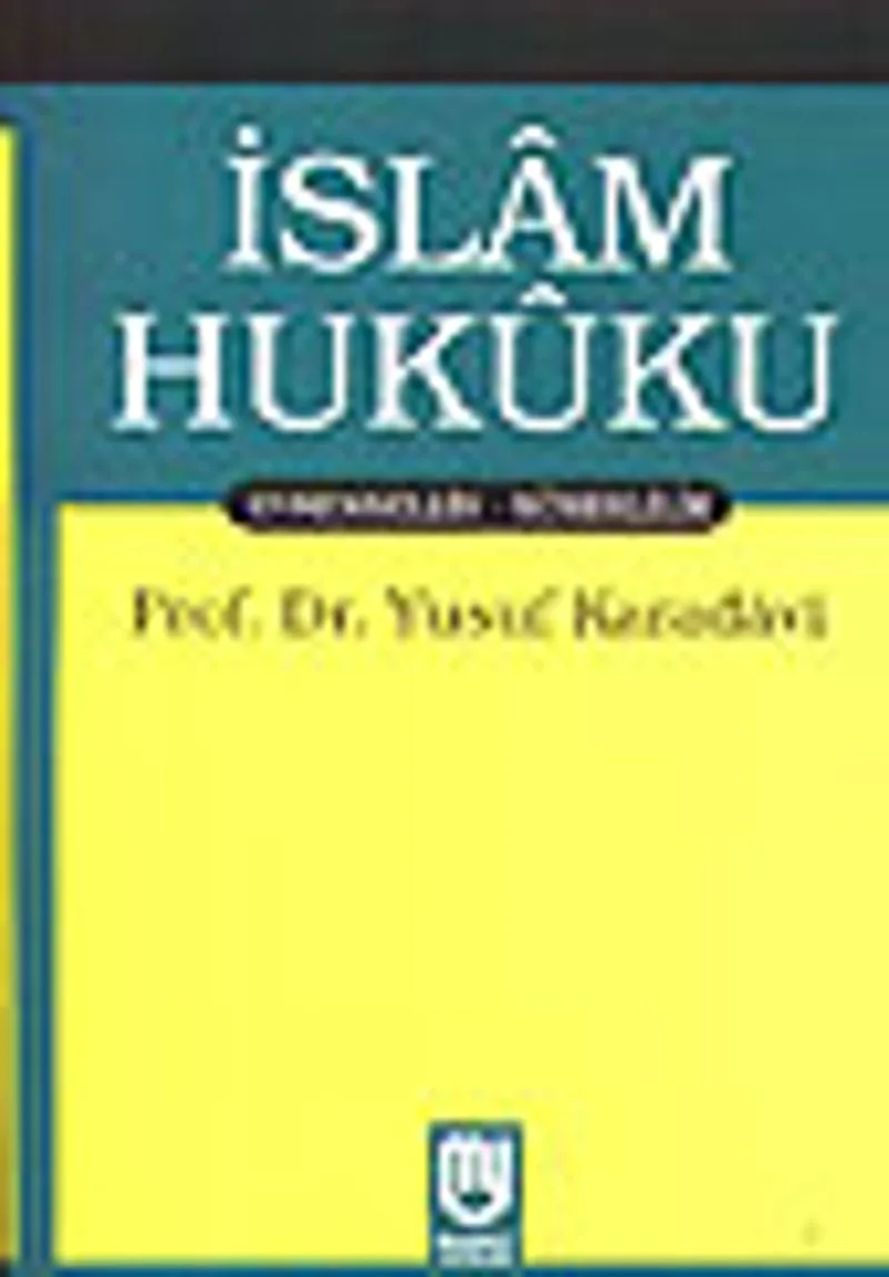 İslam Hukuku/Evrensellik - Süreklilik