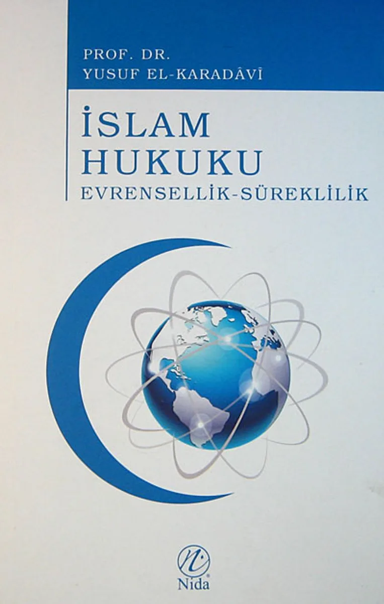 İslam Hukuku Evrensellik-Süreklilik