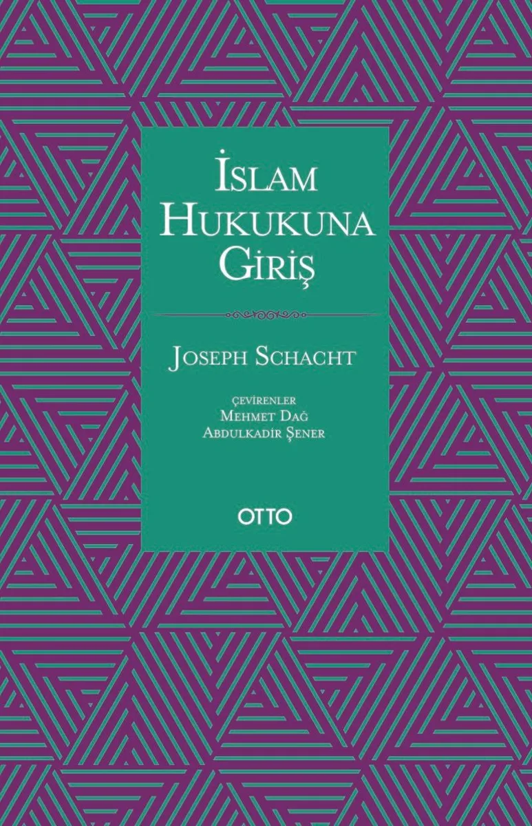 İslam Hukukuna Giriş (Ciltli)