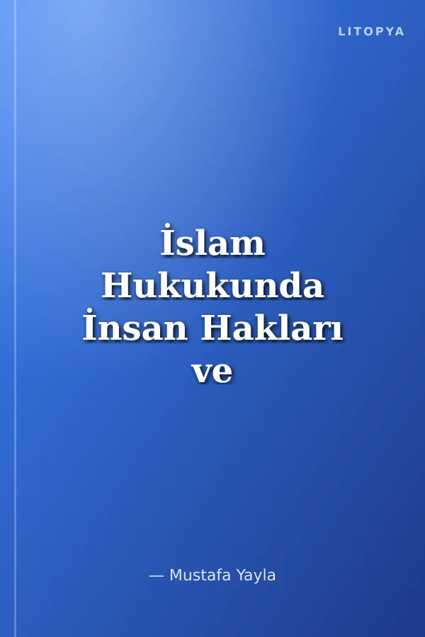 İslam Hukukunda İnsan Hakları ve Eşitlik