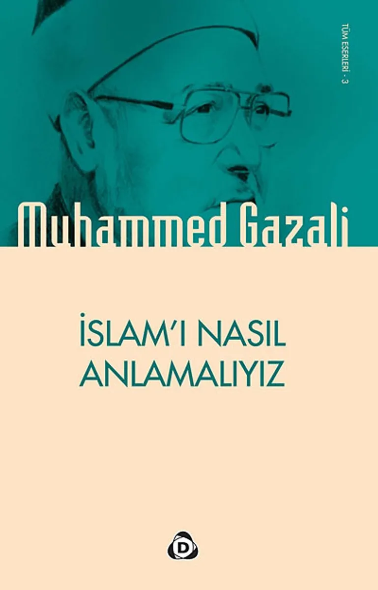 İslam'ı Nasıl Anlamalıyız