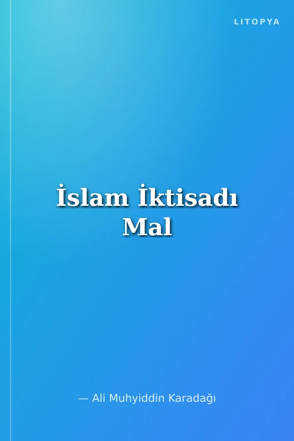 İslam İktisadı Mal
