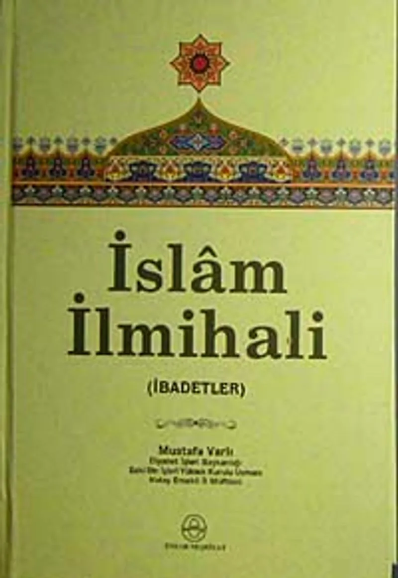 İslam İlmihali (İbadetler)