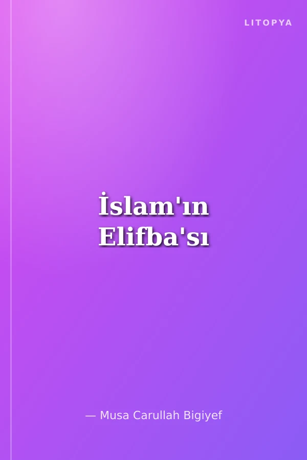 İslam'ın Elifba'sı