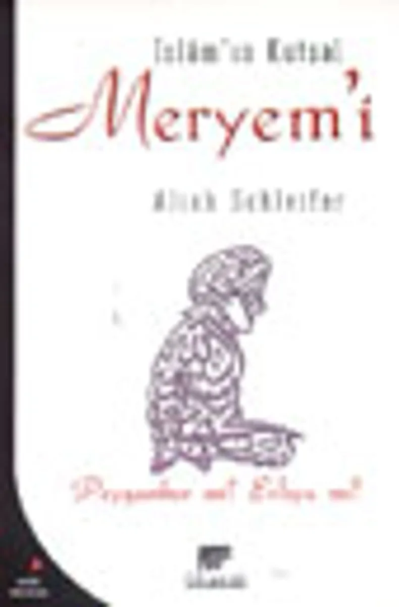 İslam'ın Kutsal Meryemi