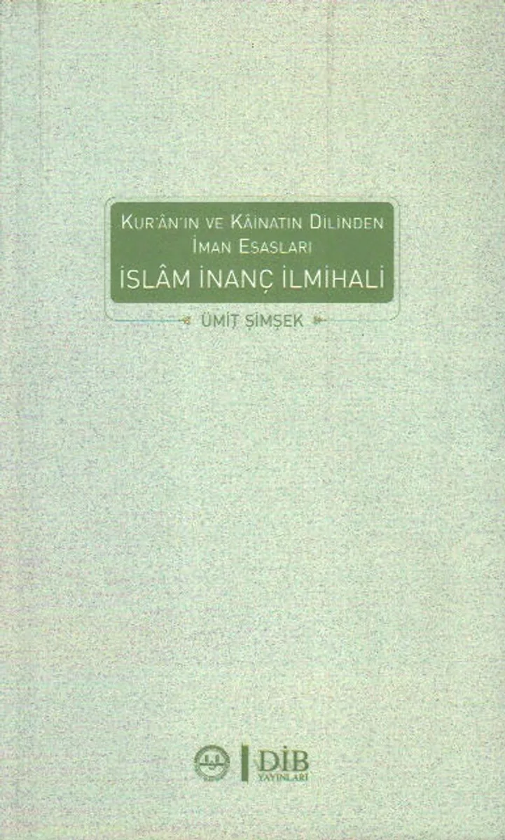 İslam İnanç İlmihali