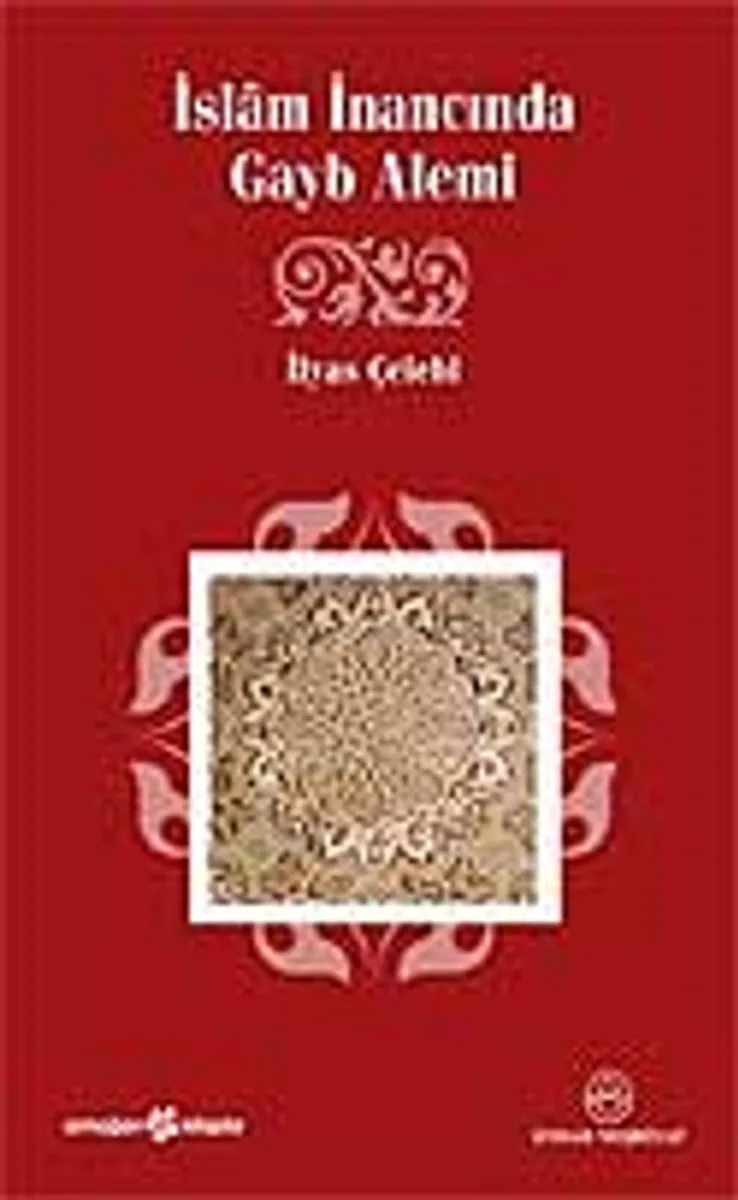 İslam İnancında Gayb Alemi
