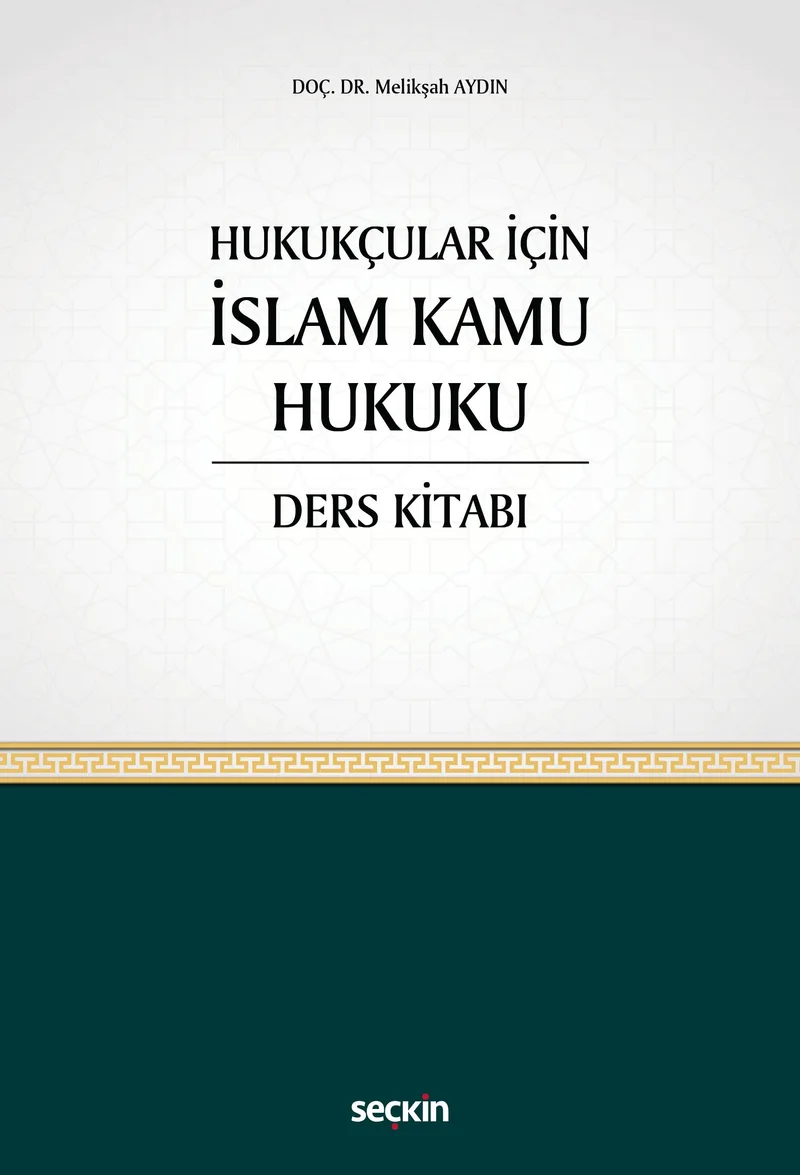 İslam Kamu Hukuku Ders Kitabı