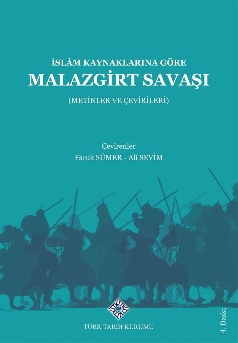 İslam Kaynaklarına Göre Malazgirt Savaşı