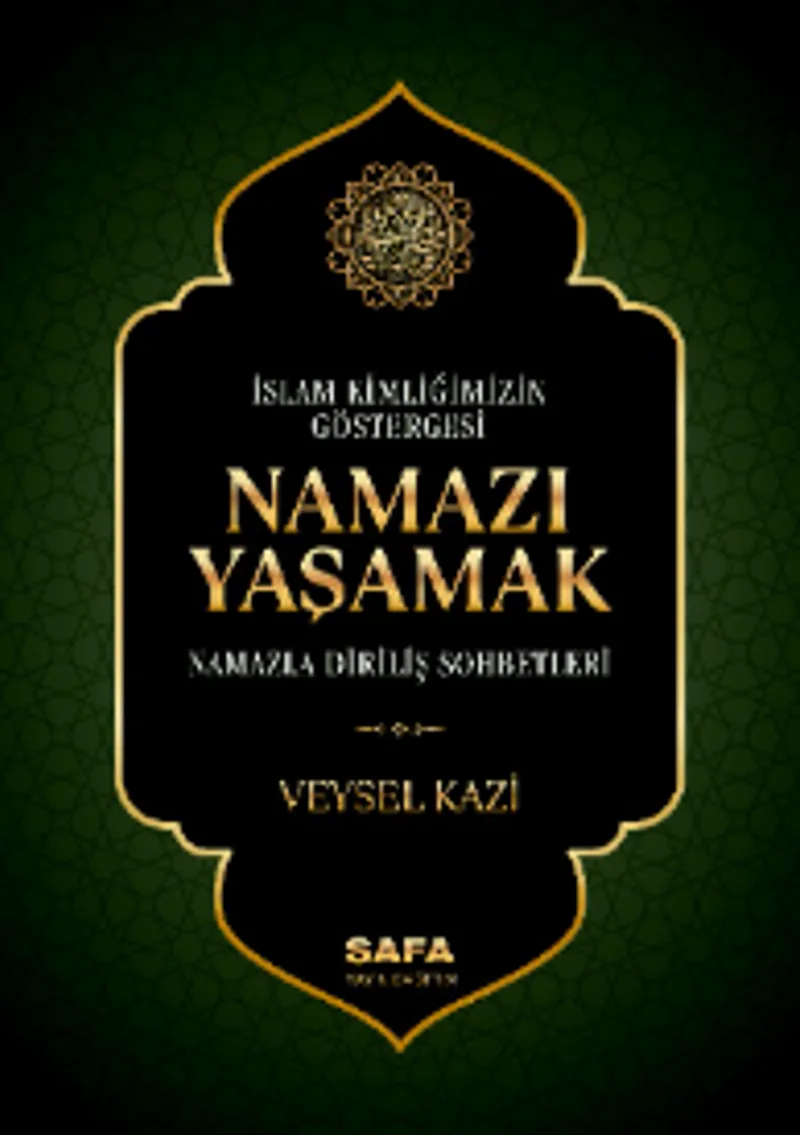 İslam Kimliğimizin Göstergesi Namazı Yaşamak Namazla Diriliş Sohbetleri