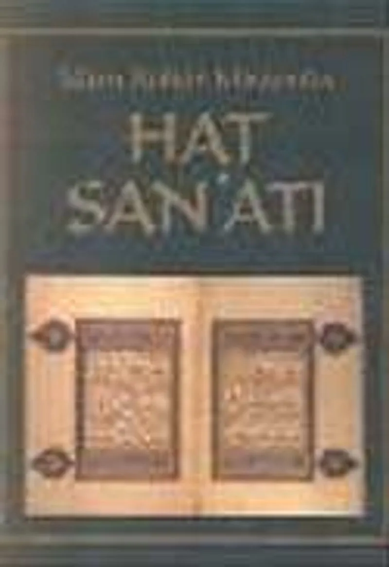 İslam Kültür Mirasında Hat San'atı