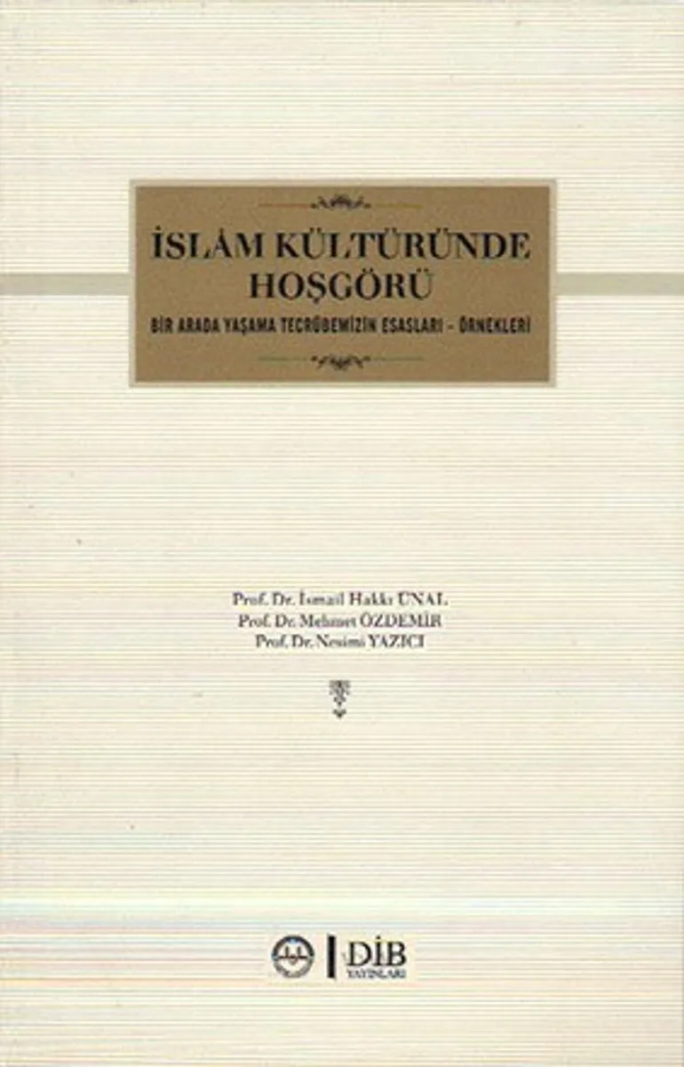 İslam Kültüründe Hoşgörü