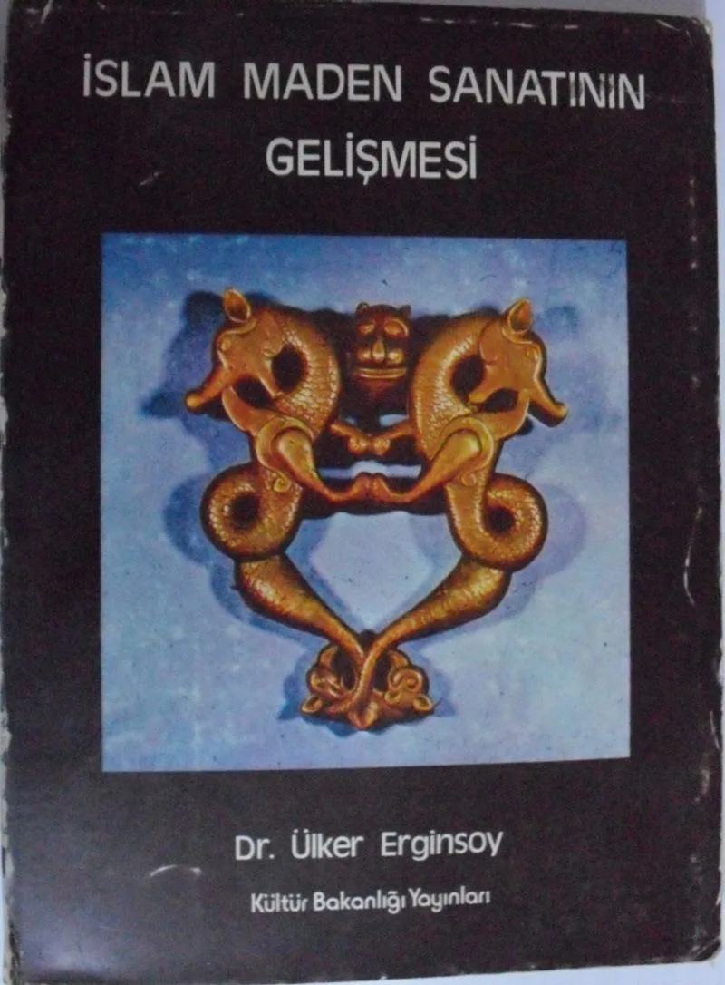 İslam Maden Sanatının Gelişmesi Kod: 1-X-9