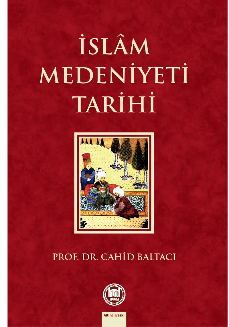 İslam Medeniyeti Tarihi
