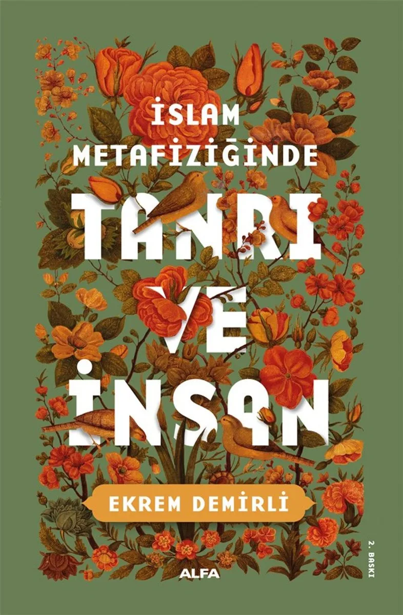 İslam Metafiziğinde Tanrı ve İnsan