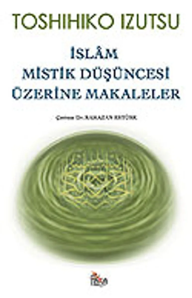 İslam Mistik Düşüncesi Üzerine Makaleler