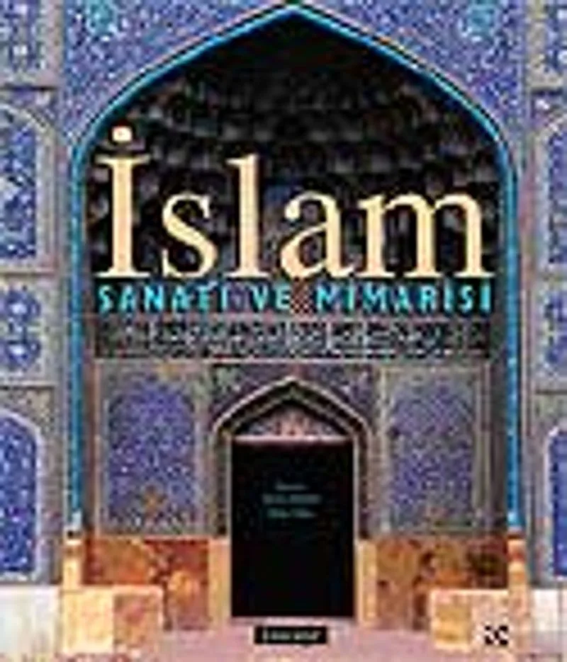İslam Sanatı ve Mimarisi