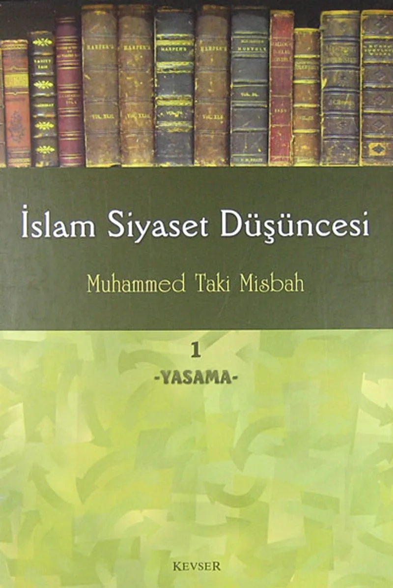 İslam Siyaset Düşüncesi -1 Yasama