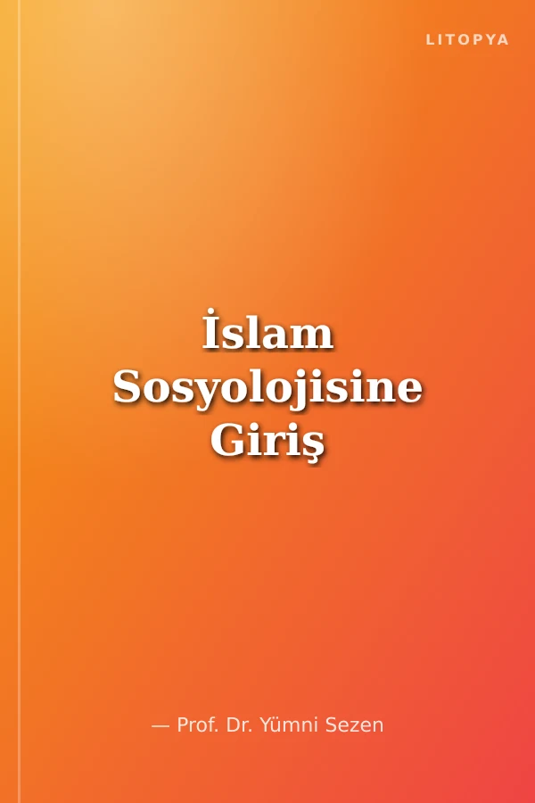 İslam Sosyolojisine Giriş