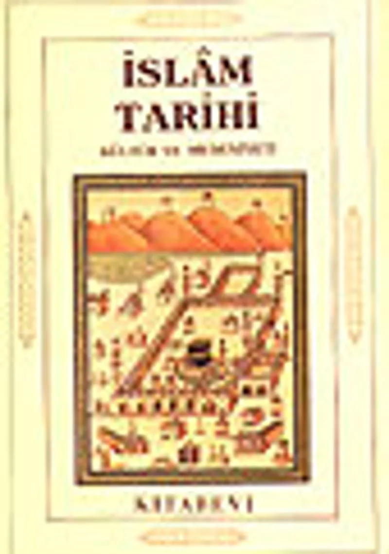 İslam Tarihi Kültür ve Medeniyeti 4 cilt takım