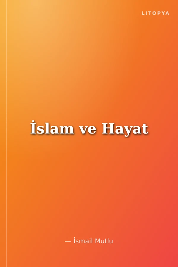 İslam ve Hayat