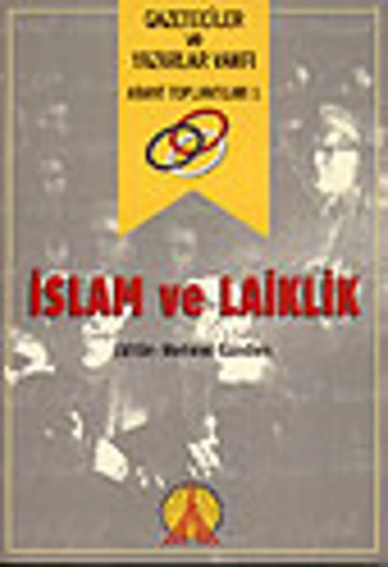 İslam ve Laiklik / Abant Toplantıları 1