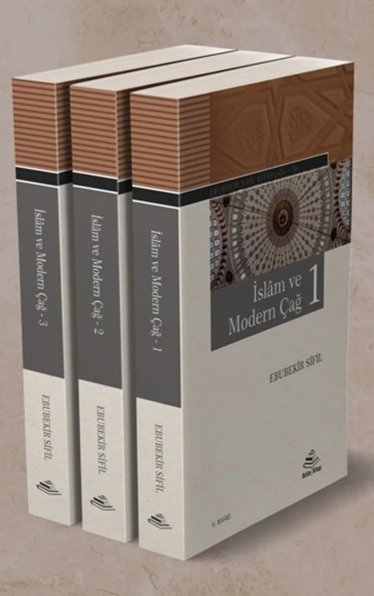 İslam ve Modern Çağ (3 Cilt)