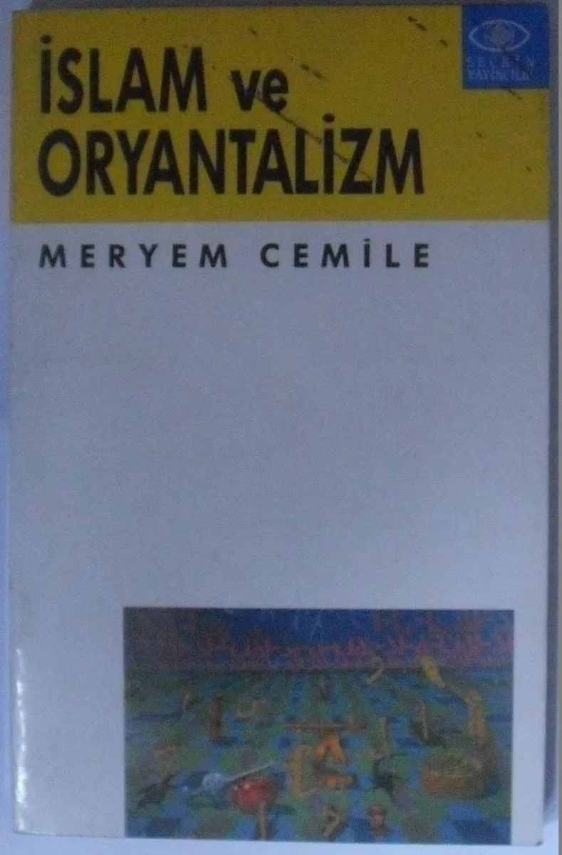 İslam ve Oryantalizm Kod: 12-E-28