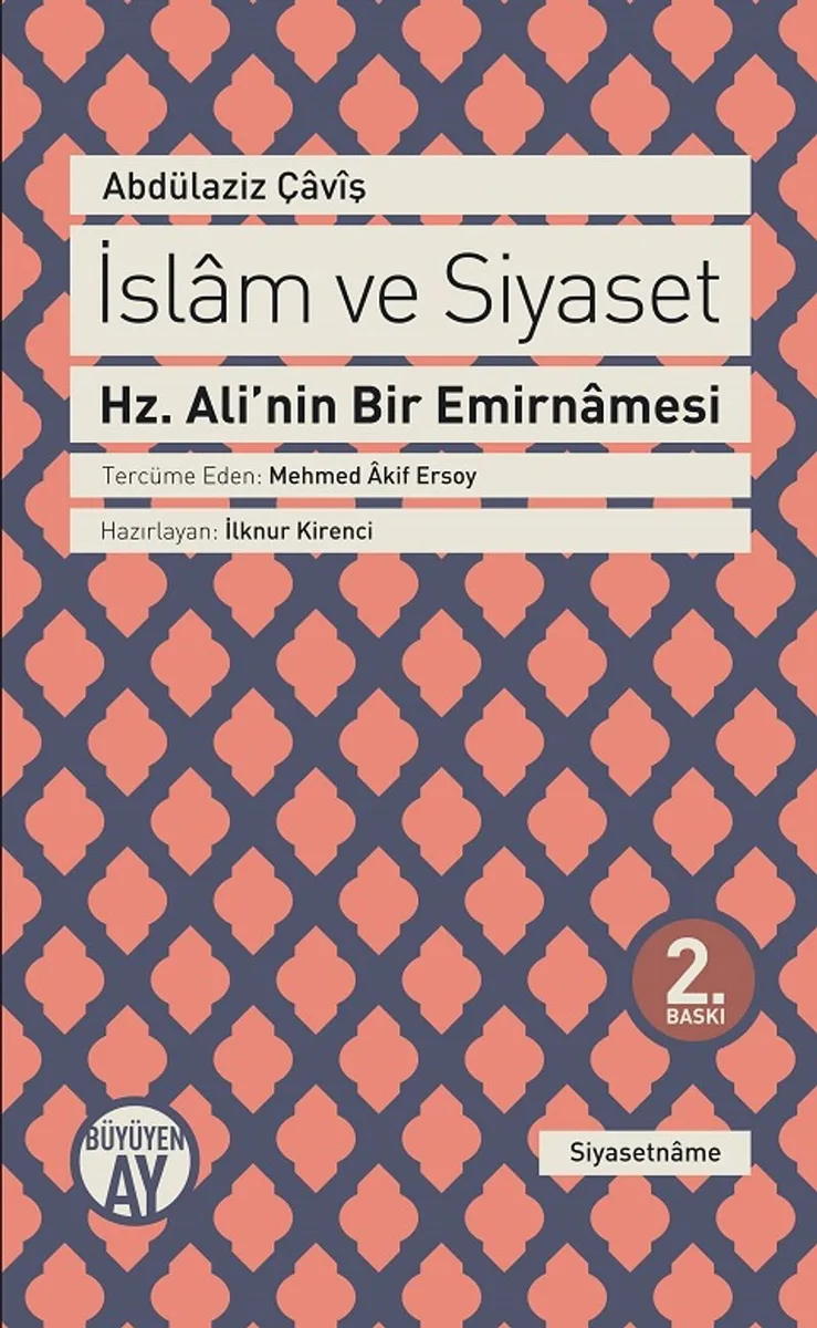İslam ve Siyaset Hz. Ali'nin Bir Emirnamesi