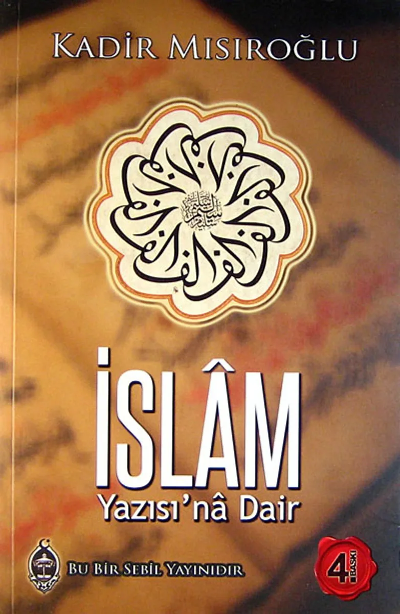 İslam Yazısı'na Dair