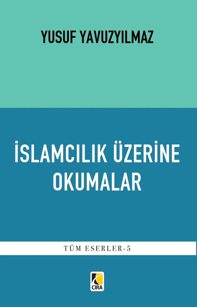 İslamcılık Üzerine Okumalar
