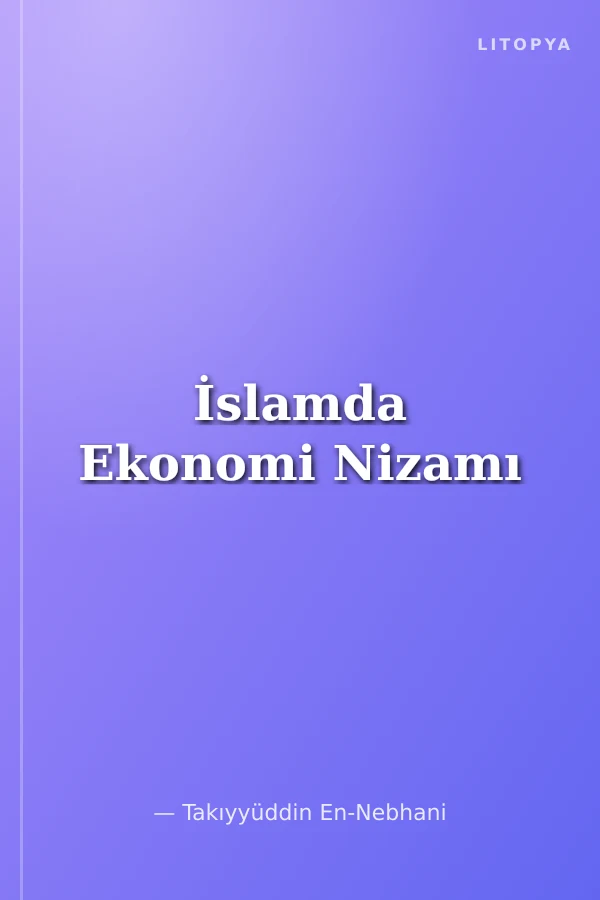 İslamda Ekonomi Nizamı