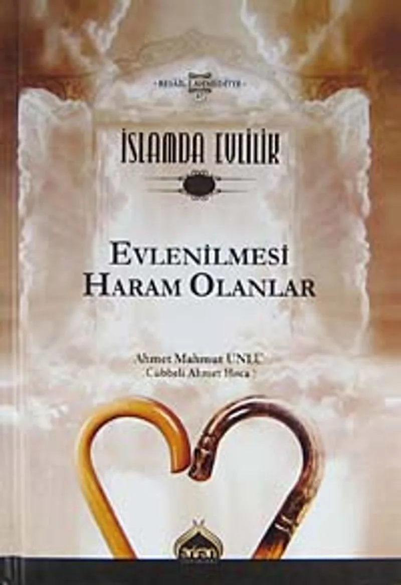 İslamda Evlilik -2 Evlenilmesi Haram Olanlar