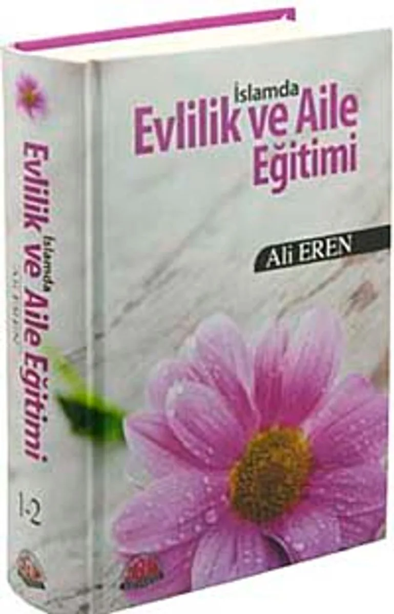 İslamda Evlilik ve Aile Eğitimi