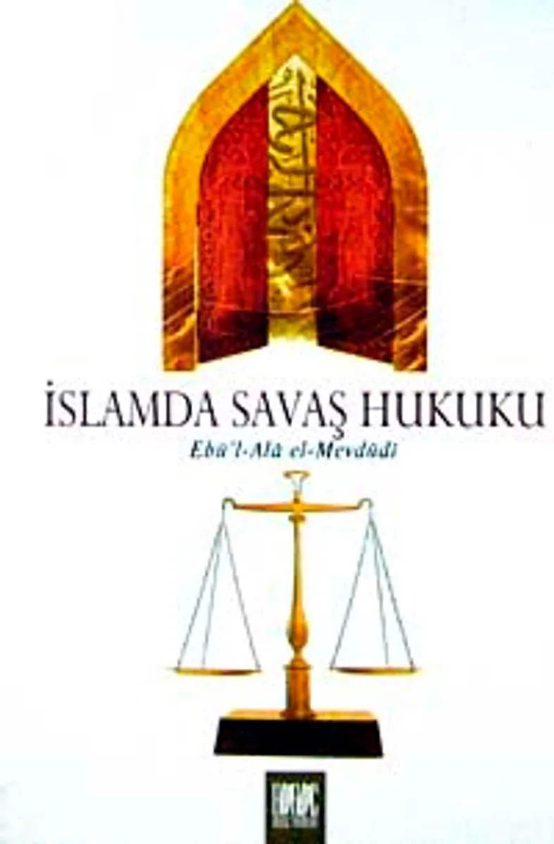 İslamda Savaş Hukuku